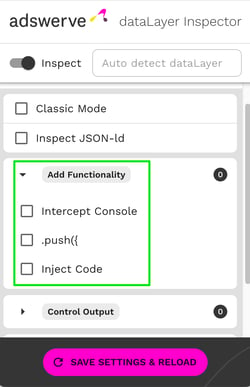 Adswerve DataLayer Inspector +  Provides additional abilities beyond the basic features