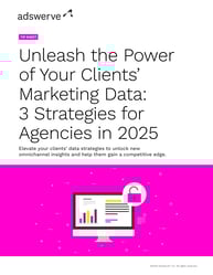 Adswerve-TipSheet-Unleash-The-Power-of-Data-Agencies-COVER